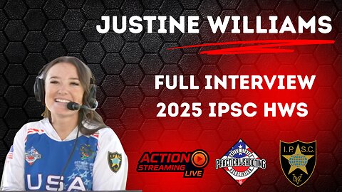 Justine Williams Full Interview - 2025 IPSC Handgun World Shoot