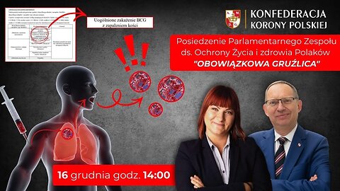 "OBOWIĄZKOWA GRUŹLICA" CZYLI UBOCZNY SKUTEK PRZYMUSOWYCH SZCZEPIEŃ 16.12.2025