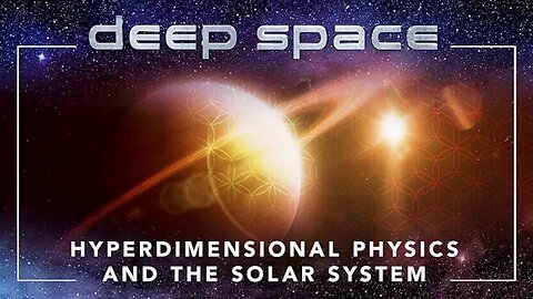 Deep Space S02E04 - Hyperdimensional Physics and the Solar System