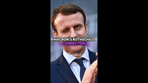 Candace ~ Macrons Rise within the Rothschilds