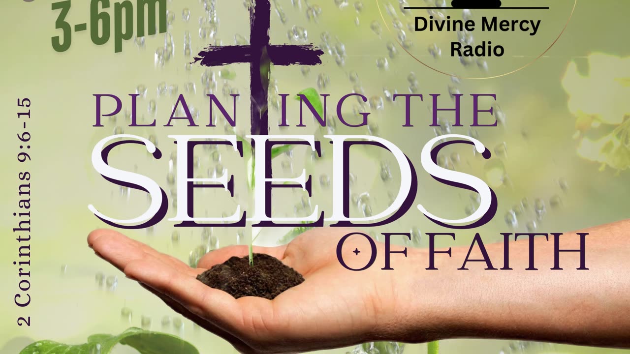 Planting the Seeds of Faith