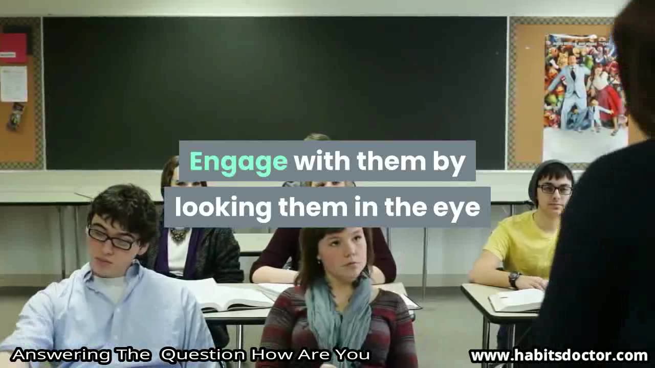 Answering The Question How Are You