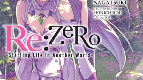 ReZero - Starting Life in Another World - Volume 09 Webnovel | Light Novel