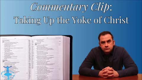 Taking Up the Yoke of Christ