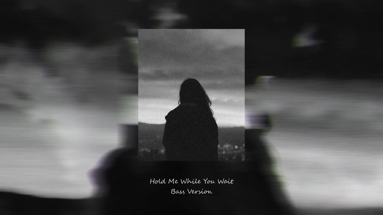 Hold Me While You Wait (feat. Shalom Margaret) - Lofi Remix (Bass Version)
