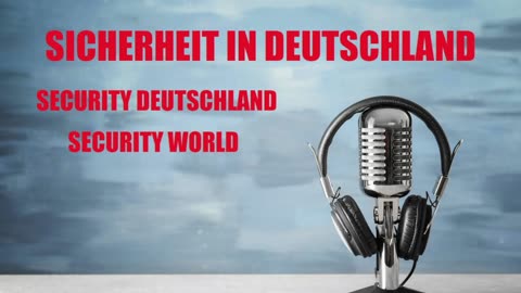 SICHERHEIT IN DEUTSCHLAND