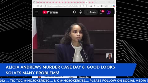 ALICIA ANDREWS MURDER CASE DAY: 8 GOOD LOOKS SOLVES MANY PROBLEMS !!