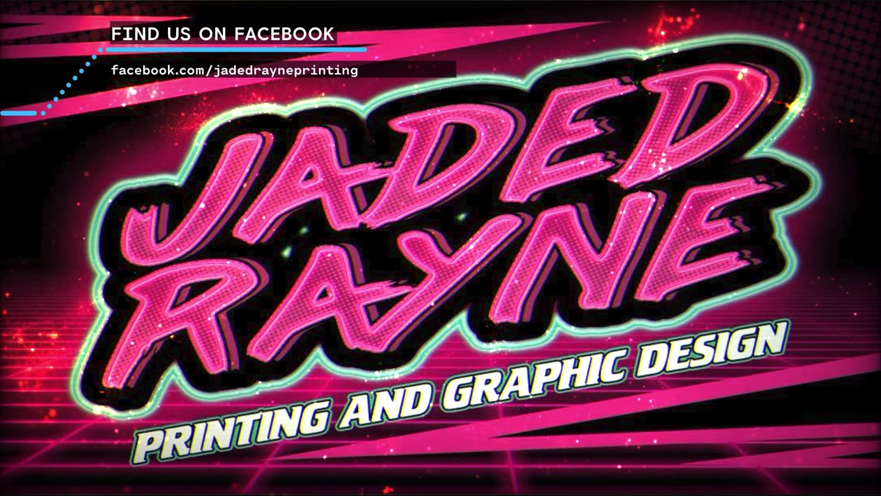 Jaded Rayne Printing and Graphic Design.