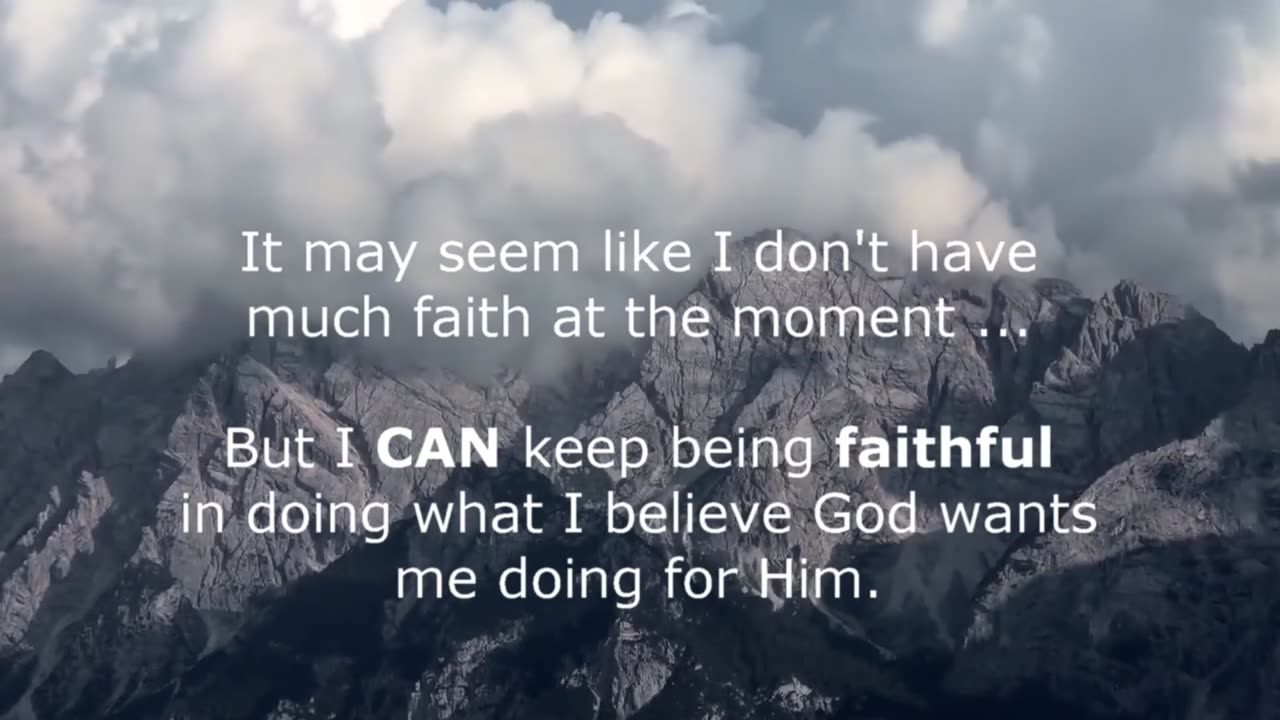 (PRECIOUS TRUTH NUGGETS) - IT MAY SEEM LIKE I DON'T HAVE MUCH FAITH AT THE MOMENT ...