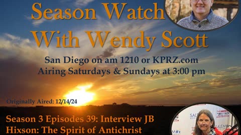 Season 3 Episodes 39: Interview JB Hixson: The Spirit of Antichrist