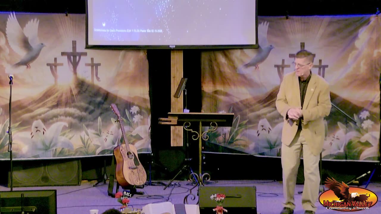 2-15-26 Gratefulness for God's provisions (Eph 1:15-23)