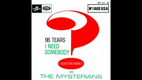 Question Mark & The Mysterians - 96 Tears ( Remastered EP 2002 )