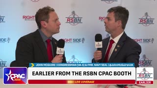 WATCH: Fmr. Navy Seal Rep. John McGuire's Full Interview with RSBN's Robert McNeilly at CPAC 2025