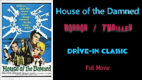 House of the Damned 1963 - Horror _ Thriller - Ron Foster, Merry Anders - Full Move - 480p