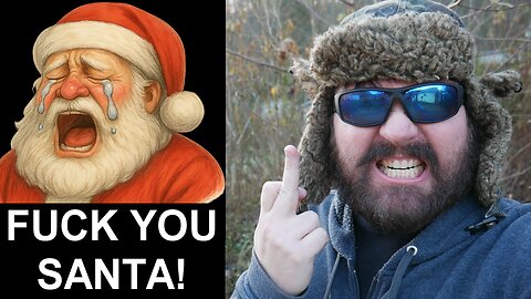 BBT Rant: Santa Claus Is A Big Fat Piece Of Shit!