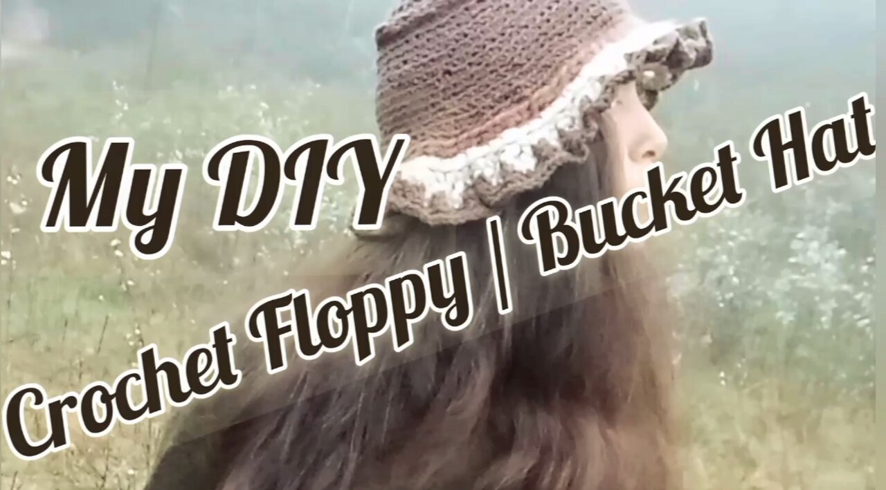 Video Short: My Latest DIY Crochet Floppy / Bucket Hat