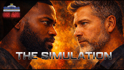 The Simulation (Esau's World)