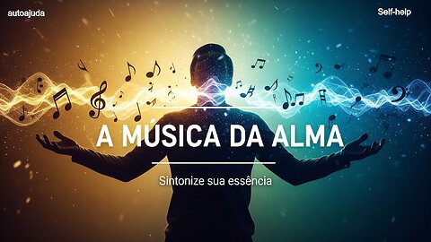 A Música da Alma