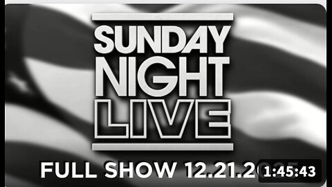 SUNDAY NIGHT LIVE - FULL SHOW - 12/21/2025 Royce White