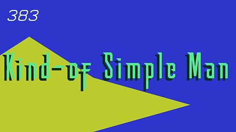 Midnight Oblivion Pt 383: Kind-of Simple Man
