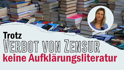 Warum es Bücher trotz Verbot von Zensur (!) nicht in den Buchhandel schaffen sollen [Gesa]