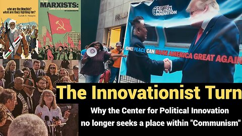 The Innovationist Turn: Why CPI No Longer Seeks A Place Within "Communism"