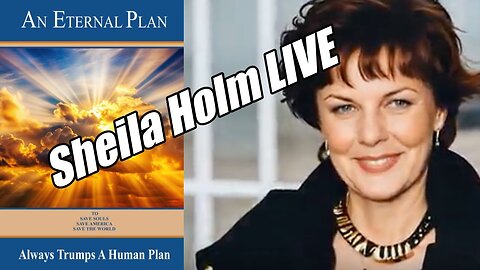 Sheila Holm LIVE. Eternal Plan Always Trumps a Human Plan! B2T Show, Dec 8, 2025