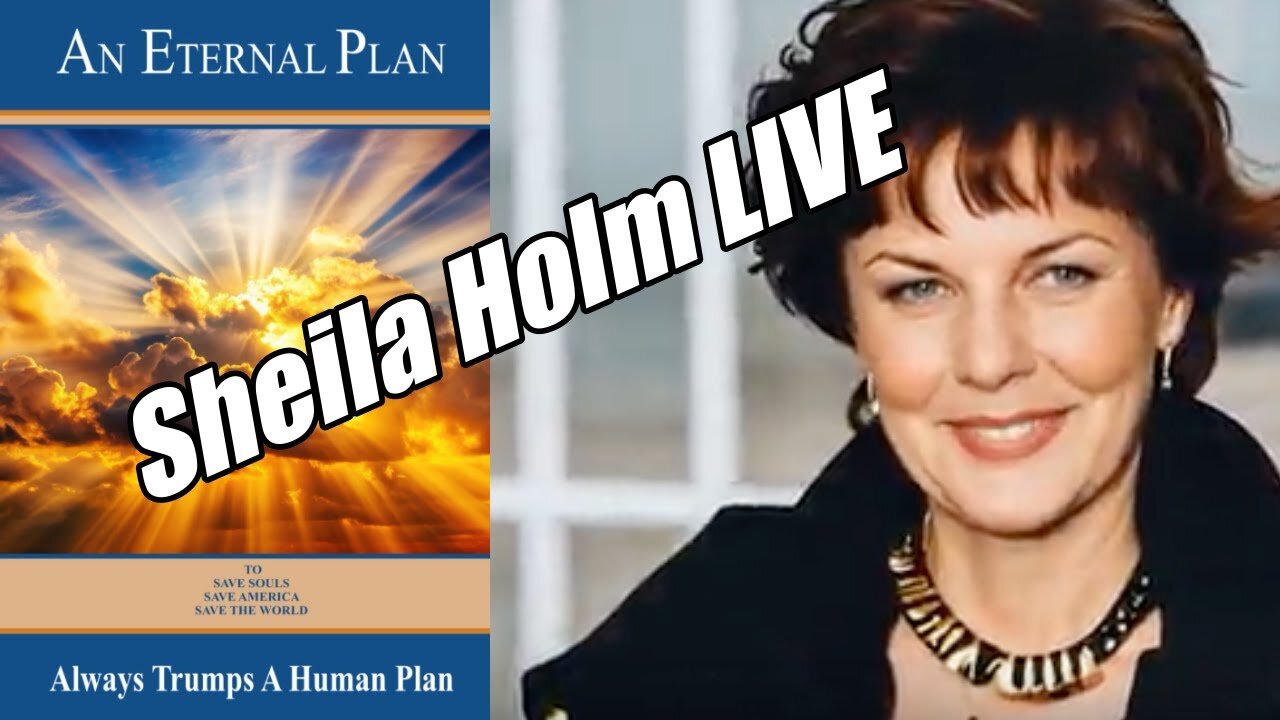 Sheila Holm LIVE. Eternal Plan Always Trumps a Human Plan! B2T Show, Dec 8, 2025