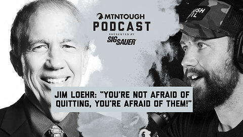 Jim Loehr: Unlock Your Purpose With These Mental Toughness Secrets | MTNPOD #147