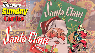 Mr Nailsin's Sunday Comics: Santa Claus Funnies!