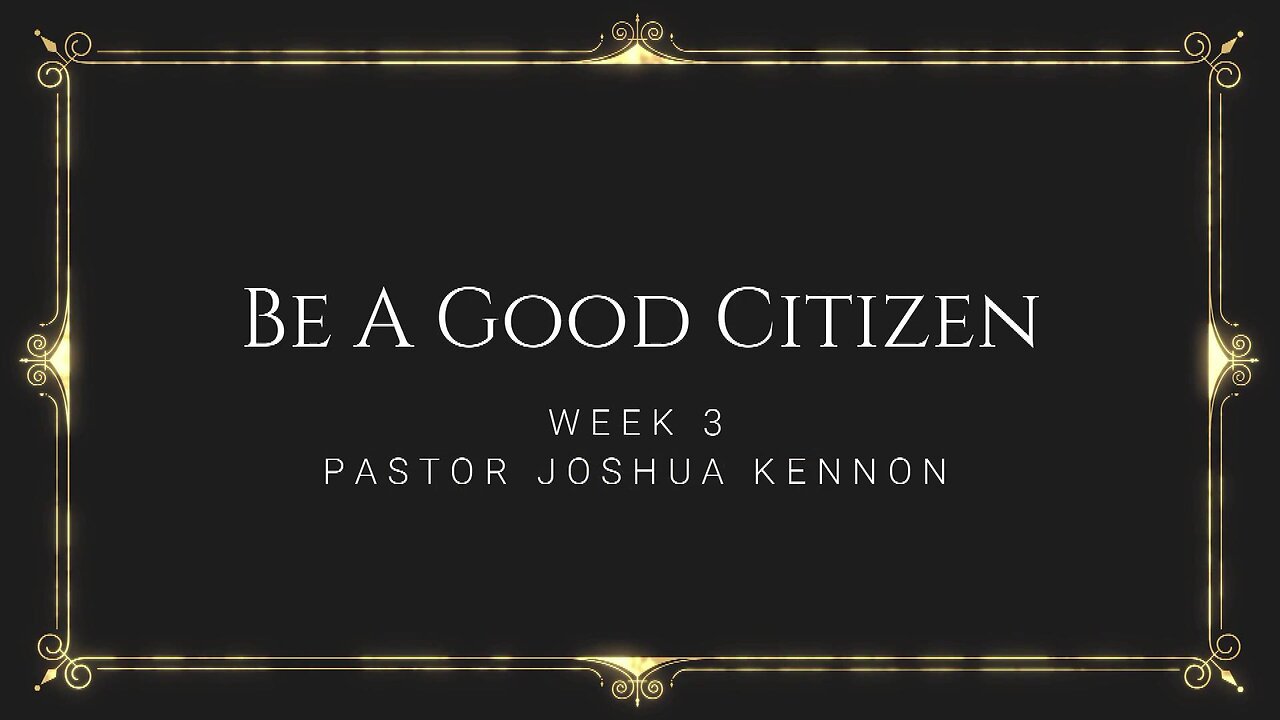 Be A Good Citizen
