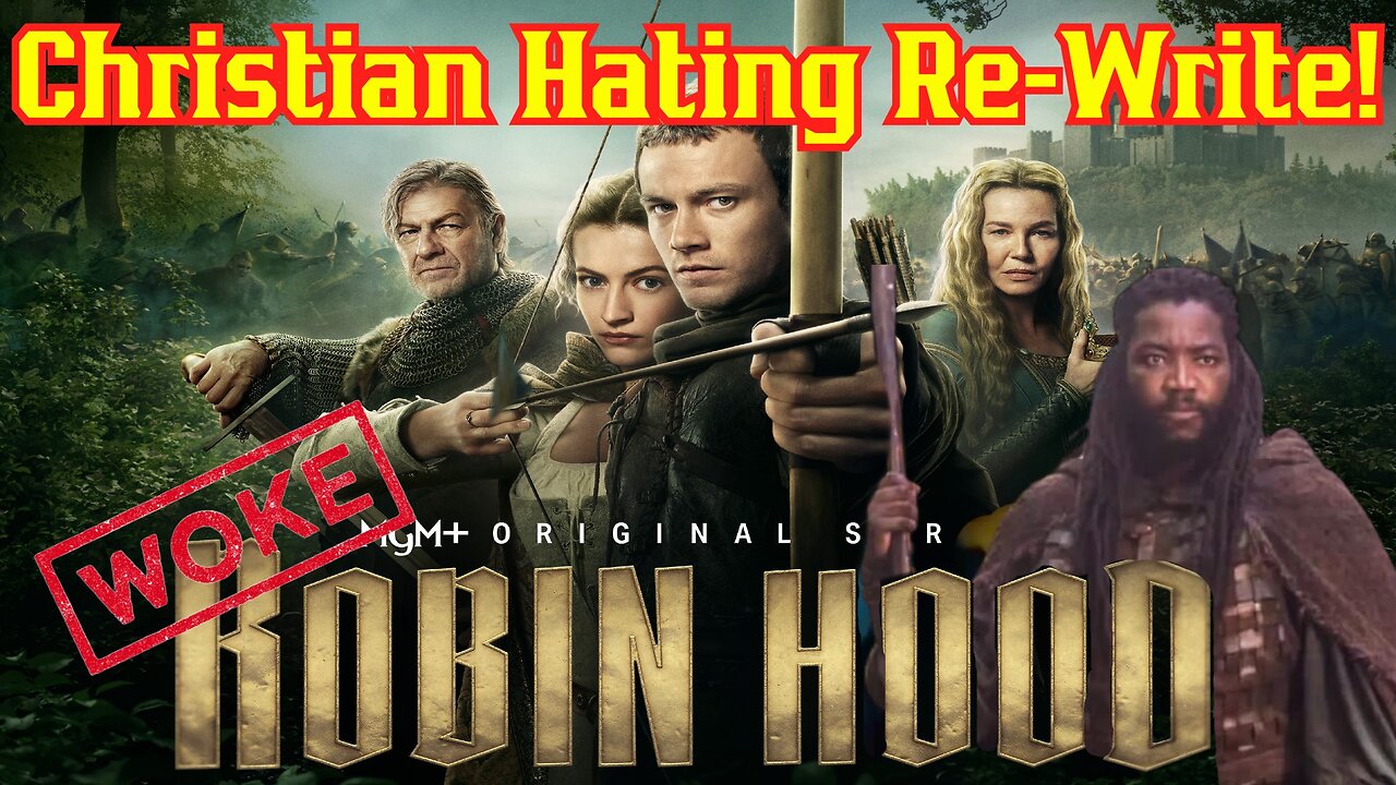 Woke Robin Hood 2! Amazon MGM Makes Robin A Pagan Fighting Against Evil Christian Invaders | Tv Show