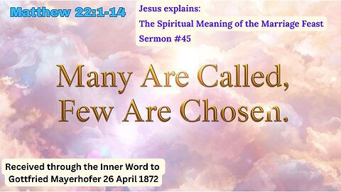 Many Are Called, Few Are Chosen — The Hidden Meaning of the Marriage Feast
