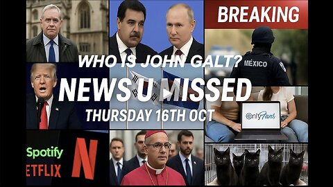 NEWS U MISSED WITH PAUL BROOKER & DREW DEMI THURSDAY 16TH OCT 2025 WHO IS JOHN QALT?