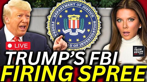 BREAKING: Trump's FBI Firing Spree TRIGGERS Epic Dem Meltdown on LIVE TV | Trish Regan LIVE