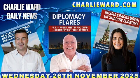 CHARLIE WARD DAILY NEWS WITH CHARLIE WARD, PAUL BROOKER & DREW DEMI WEDNESDAY 26TH NOVEMBER 2025