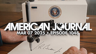 The American Journal - FULL SHOW - 03/07/2025