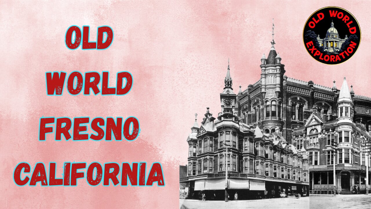 Old World Fresno California