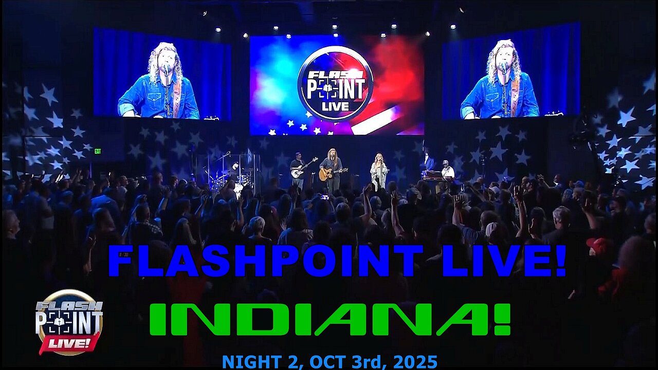 FLASHPOINT LIVE! INDIANA Day2 10.3.2025 Gene B, Sean Feucht, Pr Ron Johnson, Rick G, Andrew Sedra