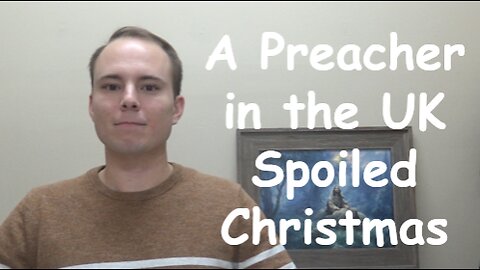 A Vicar in the UK Spoiled Christmas