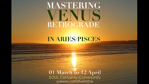 Why Does America & YOU Need To Value Venus Retrograde 01 March to 12 April 2025?