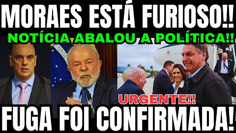 Bomba! FUGA FOI CONFIRMADA! MORAES ENTRA EM DESESPERO! LULA TÁ FURIOSO COM TRAIÇÃO DE ALIADO!