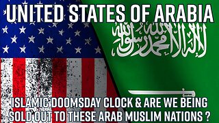 United States Of Arabia: Are We Being Sold Out To Muslim Nations -Truth Today 11-20-25