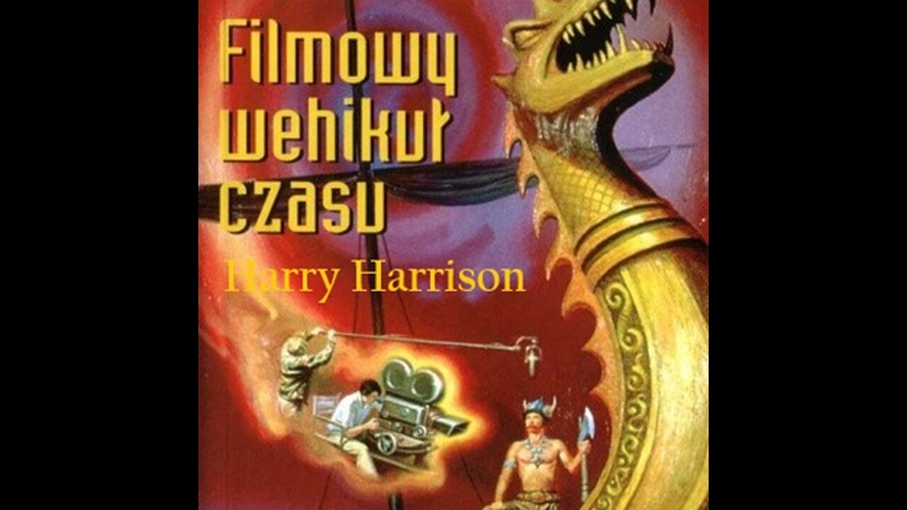 Harry Harrison Filmowy Wehikuł Czasu