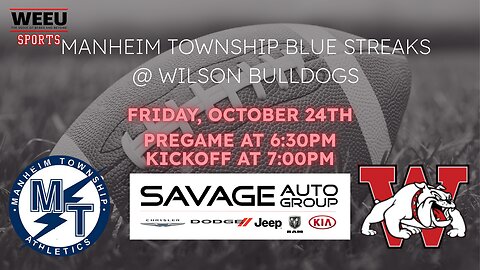 WEEU Sports Presents: Manheim Township Blue Streaks @ Wilson Bulldogs