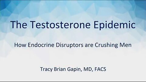 The Testosterone Epidemic