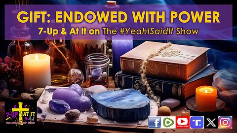 WORD OF THE DAY: 1 CORINTHIANS 12:7 - GIFT - ENDOWED WITH POWER