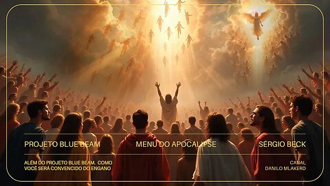 Além do Projeto Blue Beam