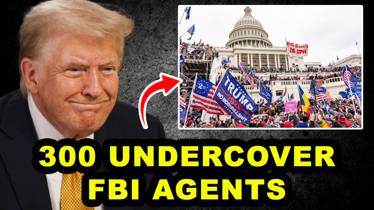 BREAKING: January 6th Was an FBI Inside Job CONFIRMED!