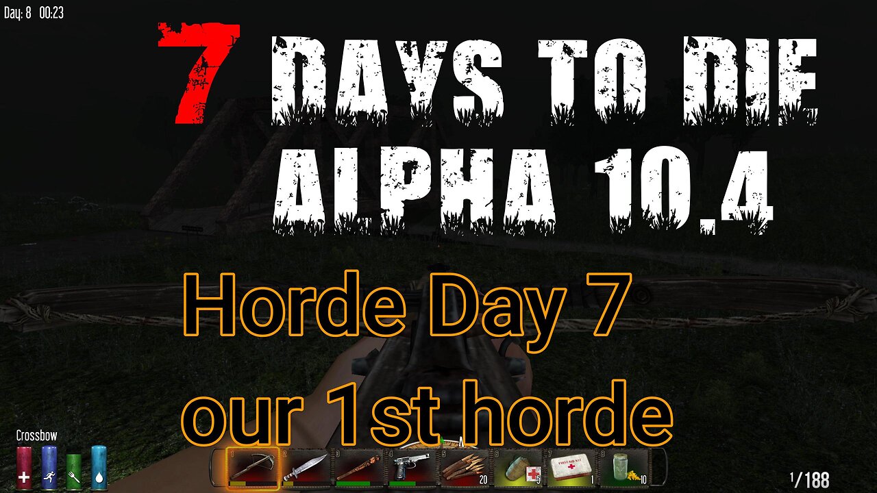 RETRO 7 Days To Die - Alpha 10.4 - Horde Day 7